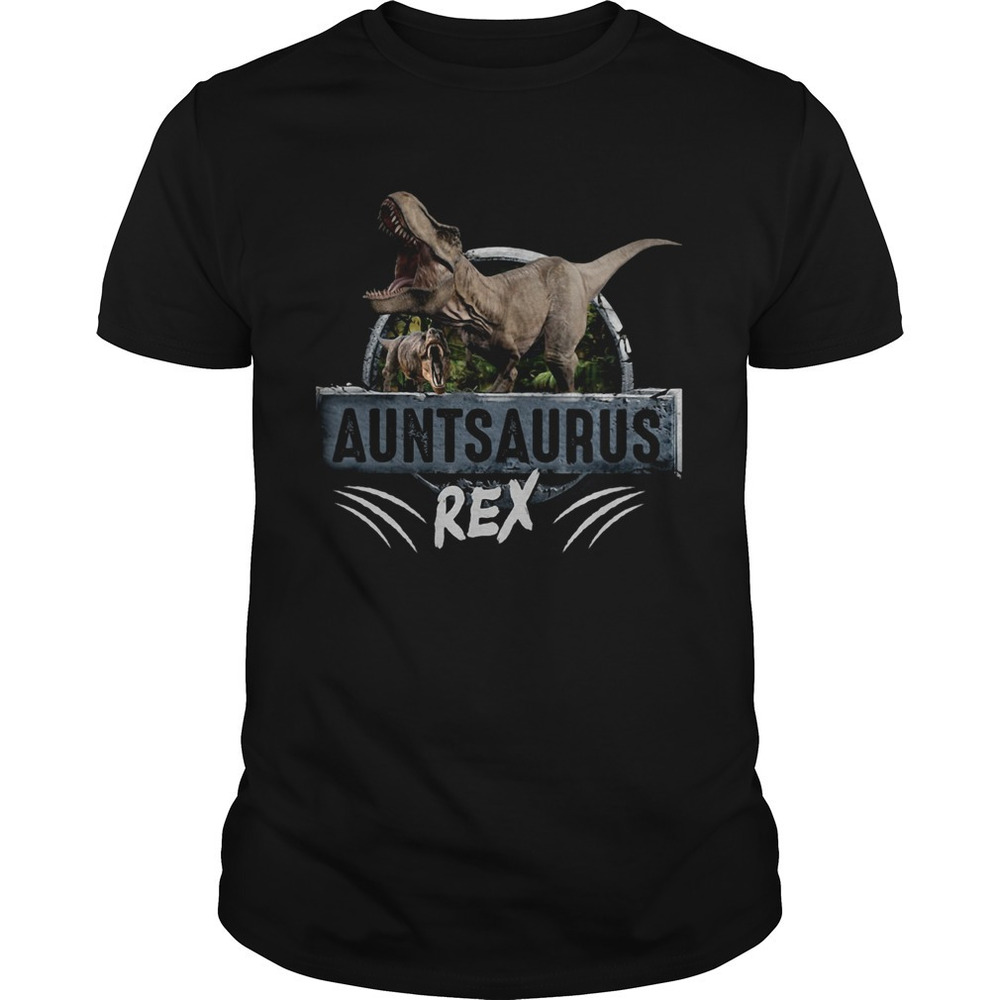 Auntsaurus Rex Saurus Shirt